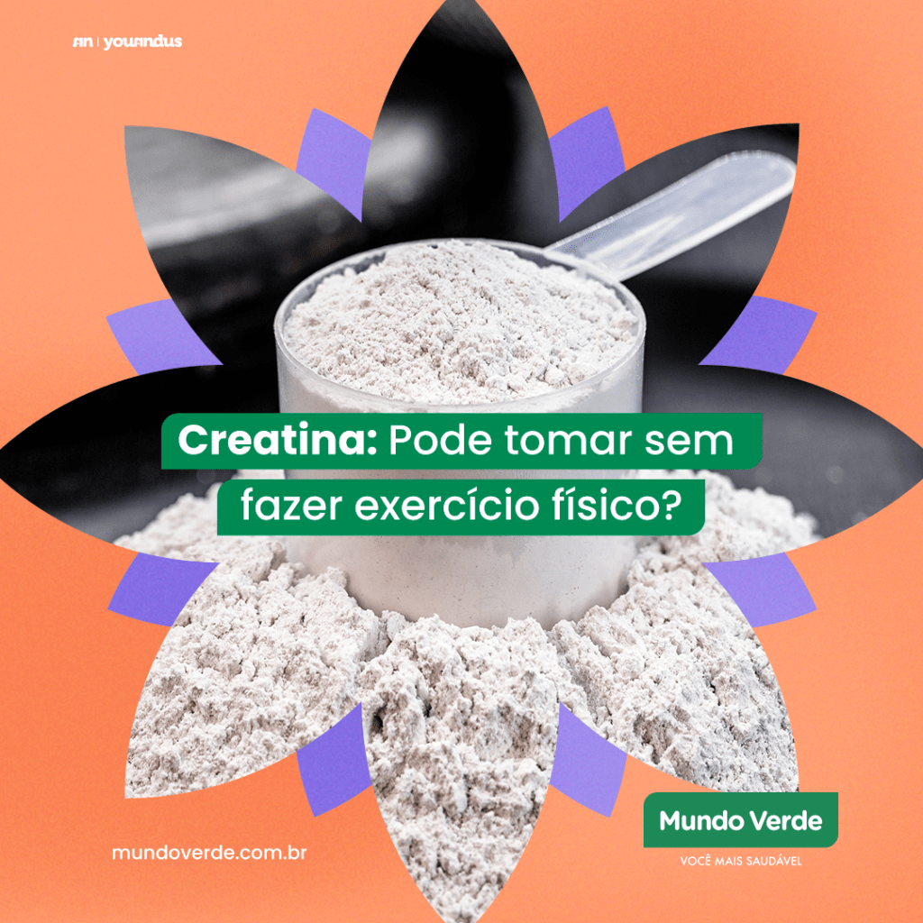 Pote de creatina em pó com colher dosadora, em destaque sobre arte gráfica colorida com a pergunta "Creatina: Pode tomar sem fazer exercício físico?"
