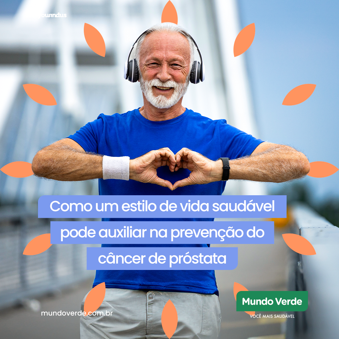 Como um estilo de vida saudável pode auxiliar na prevenção do câncer de próstata