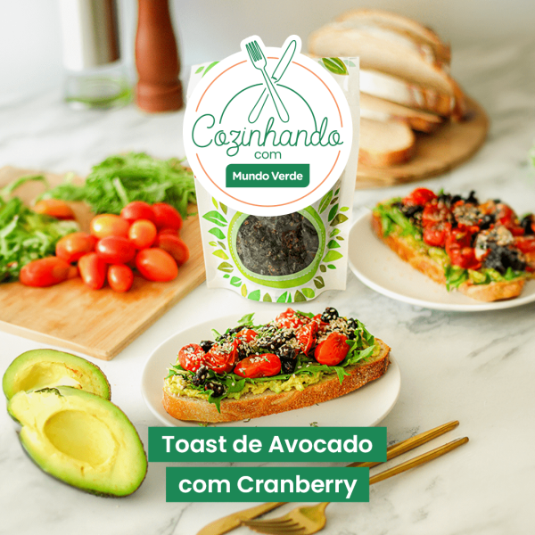 Cozinhando com Mundo Verde: Toast de avocado com Cranberry